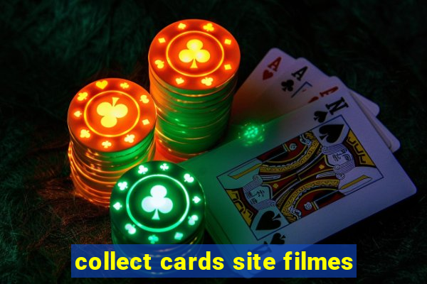 collect cards site filmes